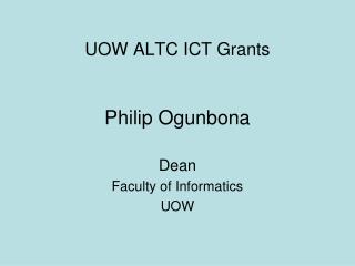 UOW ALTC ICT Grants