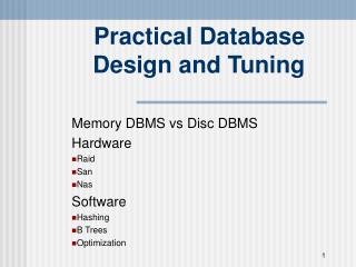 Practical Database Design and Tuning