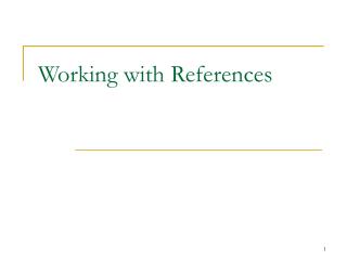 Working with References