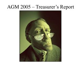 AGM 2005 – Treasurer’s Report