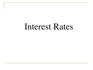 Interest Rates