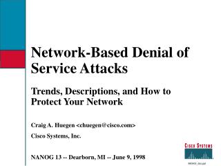 Network-Based Denial of Service Attacks