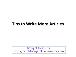 Tips to Write More Articles