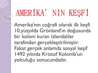 AMERİKA’NIN KEŞFİ