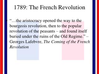 1789: The French Revolution