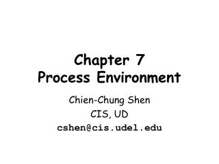Chapter 7 Process Environment