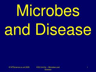 Microbes and Disease