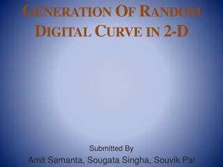 Generation Of Random Digital Curve in 2-D