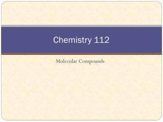 Chemistry 112