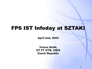 FP6 IST Infoday at SZTAKI