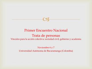 Primer Encuentro Nacional