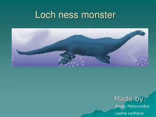 Loch ness monster
