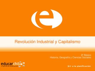 Revolución Industrial y Capitalismo