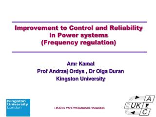 Improvement to Control and Reliability in Power systems (Frequency regulation)