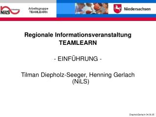 Regionale Informationsveranstaltung TEAMLEARN - EINFÜHRUNG -