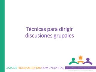 Técnicas para dirigir discusiones grupales