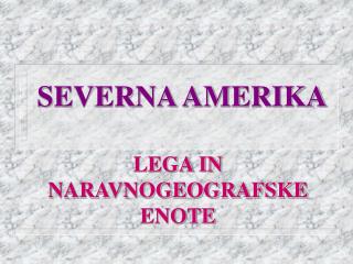 SEVERNA AMERIKA