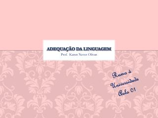 Adequação da linguagem