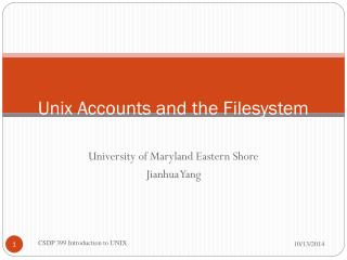 Unix Accounts and the Filesystem