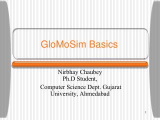 GloMoSim Basics