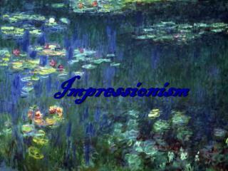 Impressionism