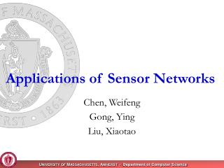 Applications of Sensor Networks