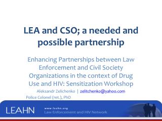 LEA and CSO; a needed and possible partnership