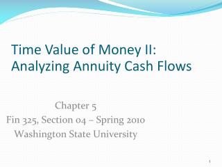Chapter 5 Fin 325, Section 04 – Spring 2010 Washington State University