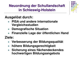 Neuordnung der Schullandschaft in Schleswig-Holstein