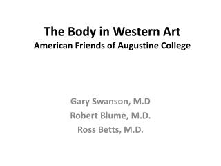 The Body in Western Art American Friends of Augustine College