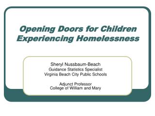 Opening Doors for Children Experiencing Homelessness