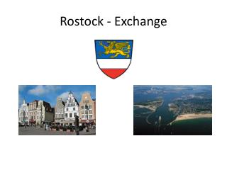 Rostock - Exchange