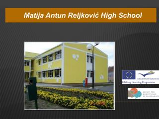 Matija Antun Reljković High School