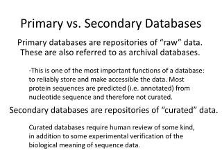 Primary vs. Secondary Databases