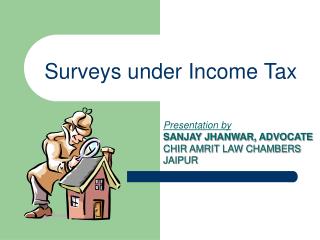 Surveys under Income Tax