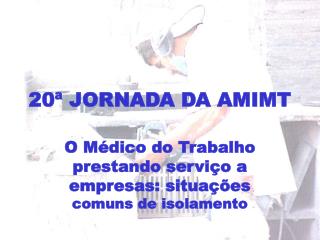 20ª JORNADA DA AMIMT