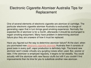 Electronic Cigarette Atomiser Australia Tips for Replacement