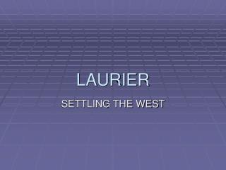 LAURIER