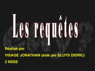 Les requêtes