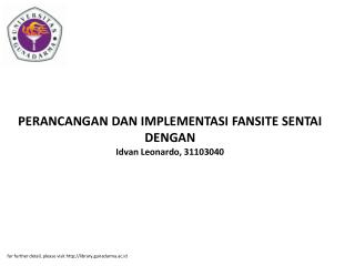 PERANCANGAN DAN IMPLEMENTASI FANSITE SENTAI DENGAN Idvan Leonardo, 31103040