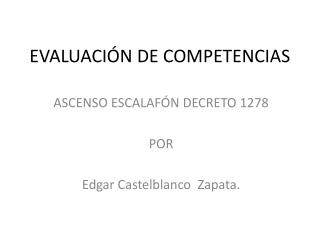 EVALUACIÓN DE COMPETENCIAS