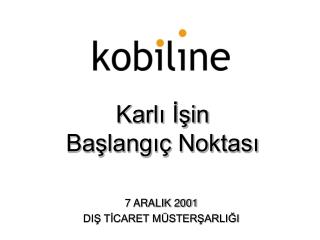 Karlı İşin Başlangıç Noktası