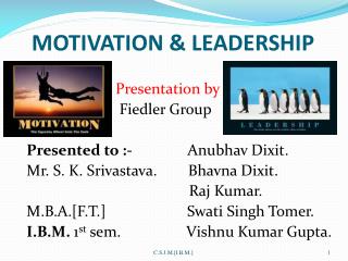 MOTIVATION &amp; LEADERSHIP