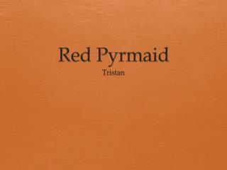 Red Pyrmaid