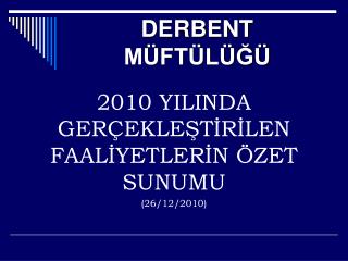 DERBENT MÜFTÜLÜĞÜ