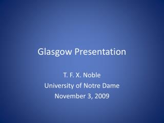 Glasgow Presentation