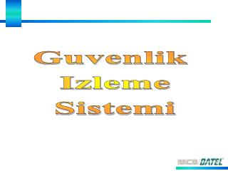 Guvenlik Izleme Sistemi