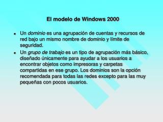 El modelo de Windows 2000