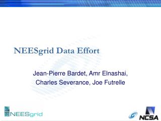 NEESgrid Data Effort