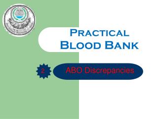 Practical Blood Bank